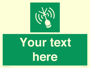 Custom sign safe condition Emergency position beacon